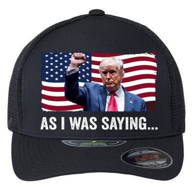 Trump As I Was Saying Trump His Speech Trump Vance Vintage Flexfit Unipanel Trucker Cap