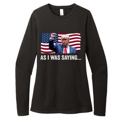 Trump As I Was Saying Trump His Speech Trump Vance Vintage Womens CVC Long Sleeve Shirt