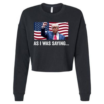 Trump As I Was Saying Trump His Speech Trump Vance Vintage Cropped Pullover Crew