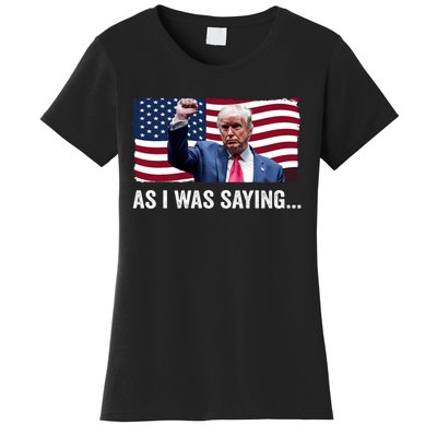 Trump As I Was Saying Trump His Speech Trump Vance Vintage Women's T-Shirt