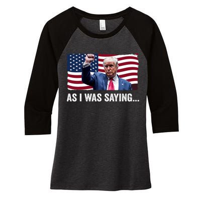 Trump As I Was Saying Trump His Speech Trump Vance Vintage Women's Tri-Blend 3/4-Sleeve Raglan Shirt