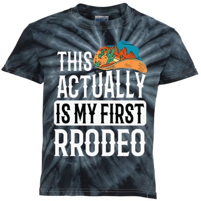 This actually is my first rodeo Kids Tie-Dye T-Shirt