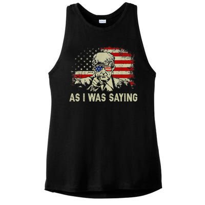 Trump As I Was Saying Trump His Speech Election Vote Ladies PosiCharge Tri-Blend Wicking Tank