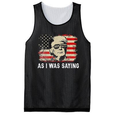 Trump As I Was Saying Trump His Speech Election Vote Mesh Reversible Basketball Jersey Tank