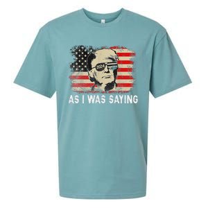 Trump As I Was Saying Trump His Speech Election Vote Sueded Cloud Jersey T-Shirt