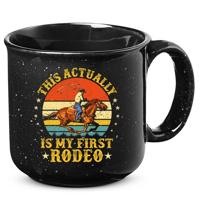 This Actually Is My First Rodeo Country Life Howdy Vintage 15oz Campfire Ceramic Mug