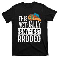 This Actually Is My First Rodeo T-Shirt