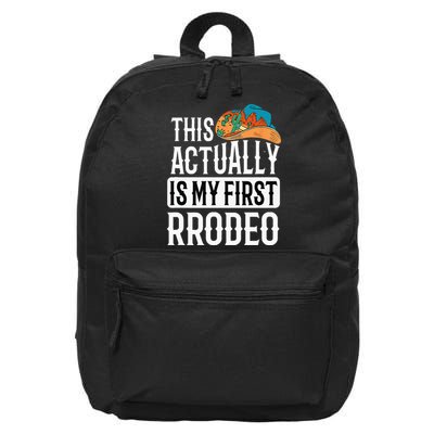 This Actually Is My First Rodeo 16 in Basic Backpack