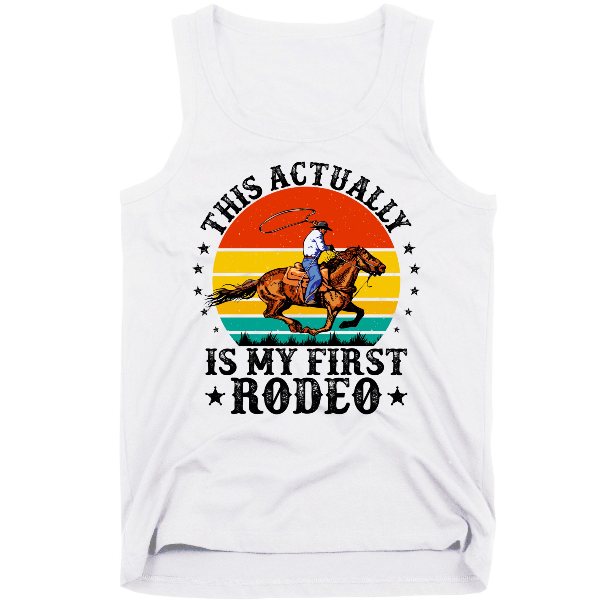 This Actually Is My First Rodeo Country Life Howdy Vintage Tank Top