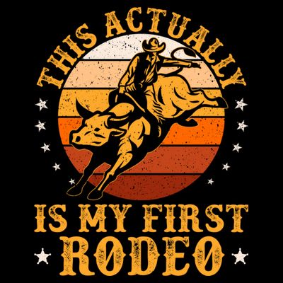 This Actually Is My First Rodeo Country Life Howdy Vintage T-Shirt