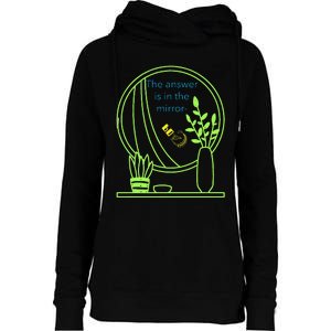 The Answer Is In The Mirror God. Captivating Message Womens Funnel Neck Pullover Hood