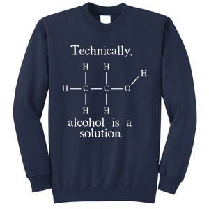 Technically Alcohol Is A Solution Funny Nerd Beer Chemistry Sweatshirt