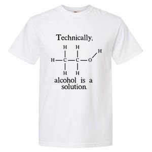 Technically Alcohol Is A Solution Funny Nerd Beer Chemistry Garment-Dyed Heavyweight T-Shirt