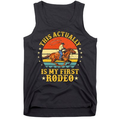 This Actually Is My First Rodeo Country Life Howdy Vintage Tank Top