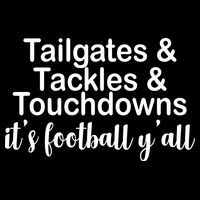 Tailgates Tackles Touchdowns Football All Day Kids T-Shirt