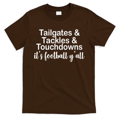 Tailgates Tackles Touchdowns Football All Day T-Shirt