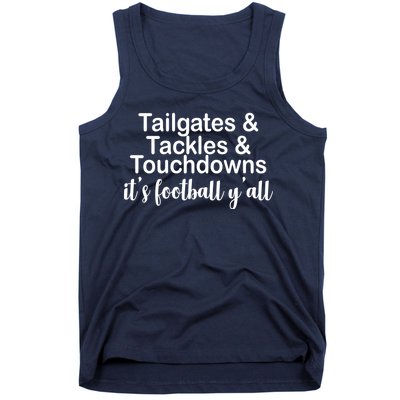 Tailgates Tackles Touchdowns Football All Day Tank Top