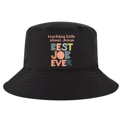 Teaching About Jesus Is The Best Job Ever Cool Comfort Performance Bucket Hat