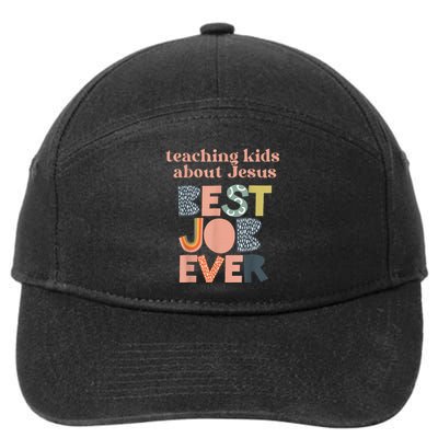 Teaching About Jesus Is The Best Job Ever 7-Panel Snapback Hat