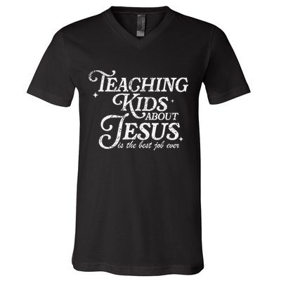 Teaching About Jesus Is The Best Job Ever Christian V-Neck T-Shirt