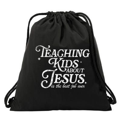 Teaching About Jesus Is The Best Job Ever Christian Drawstring Bag