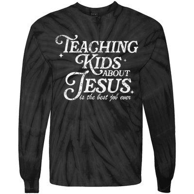 Teaching About Jesus Is The Best Job Ever Christian Tie-Dye Long Sleeve Shirt