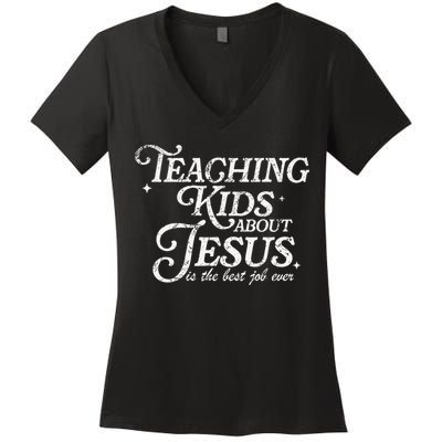 Teaching About Jesus Is The Best Job Ever Christian Women's V-Neck T-Shirt
