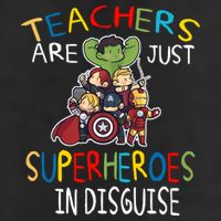 Teachers Are Just Superheroes In Disguise 11oz C Handle Ceramic Mug