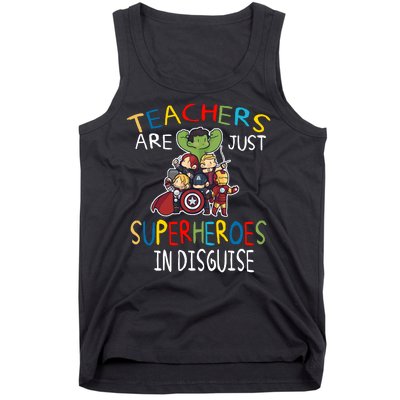 Teachers Are Just Superheroes In Disguise Tank Top