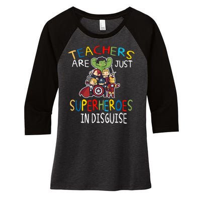 Teachers Are Just Superheroes In Disguise Women's Tri-Blend 3/4-Sleeve Raglan Shirt