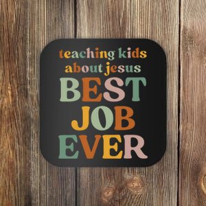 Teaching About Jesus Best Job Ever Coaster