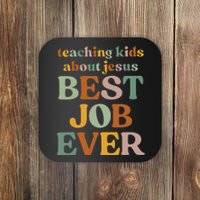 Teaching About Jesus Best Job Ever Coaster