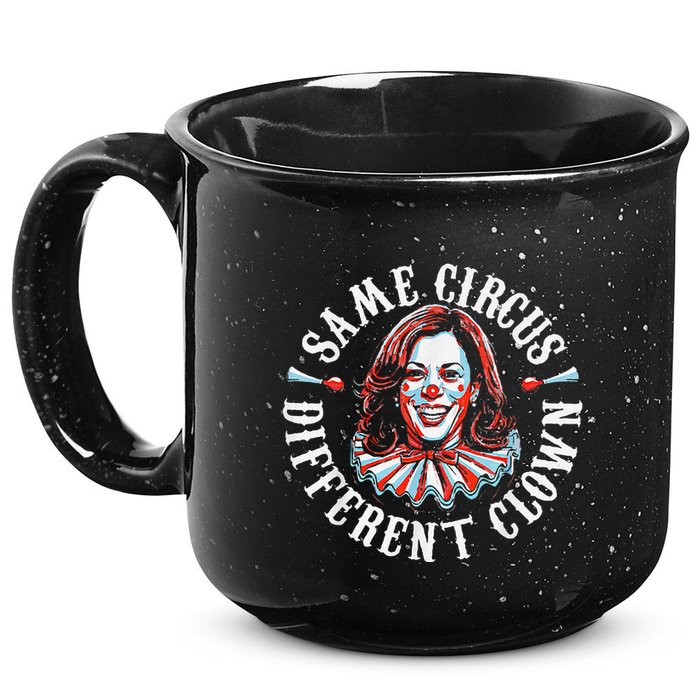 Trump Anti Kamala Harris Same Circus Different Clown Funny 15oz Campfire Ceramic Mug