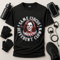 Trump Anti Kamala Harris Same Circus Different Clown Funny Cooling Performance Crew T-Shirt
