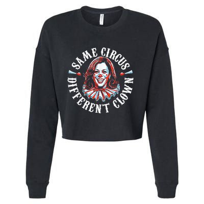 Trump Anti Kamala Harris Same Circus Different Clown Funny Cropped Pullover Crew