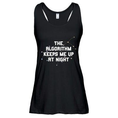 The Algorithm Keeps Me Up At Night Coding Humor Analytics Ladies Essential Flowy Tank