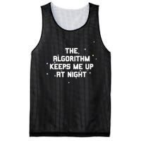 The Algorithm Keeps Me Up At Night Coding Humor Analytics Mesh Reversible Basketball Jersey Tank