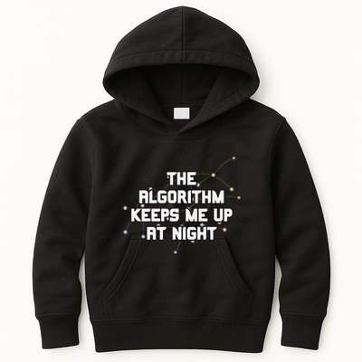 The Algorithm Keeps Me Up At Night Coding Humor Analytics Kids Hoodie