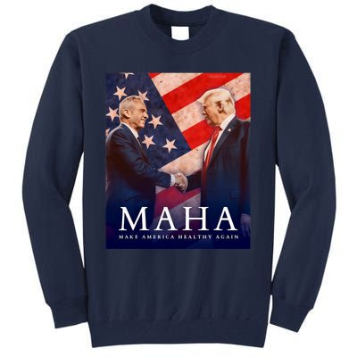 Trump And Kennedy Make America Healthy Again 2024 Tall Sweatshirt