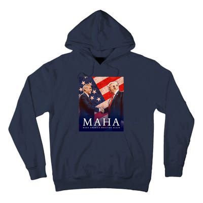 Trump And Kennedy Make America Healthy Again 2024 Tall Hoodie