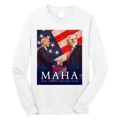 Trump And Kennedy Make America Healthy Again 2024 Long Sleeve Shirt