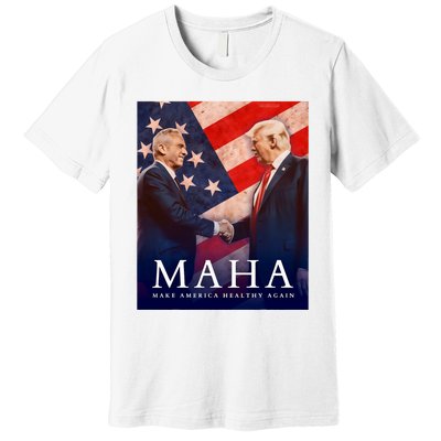 Trump And Kennedy Make America Healthy Again 2024 Premium T-Shirt