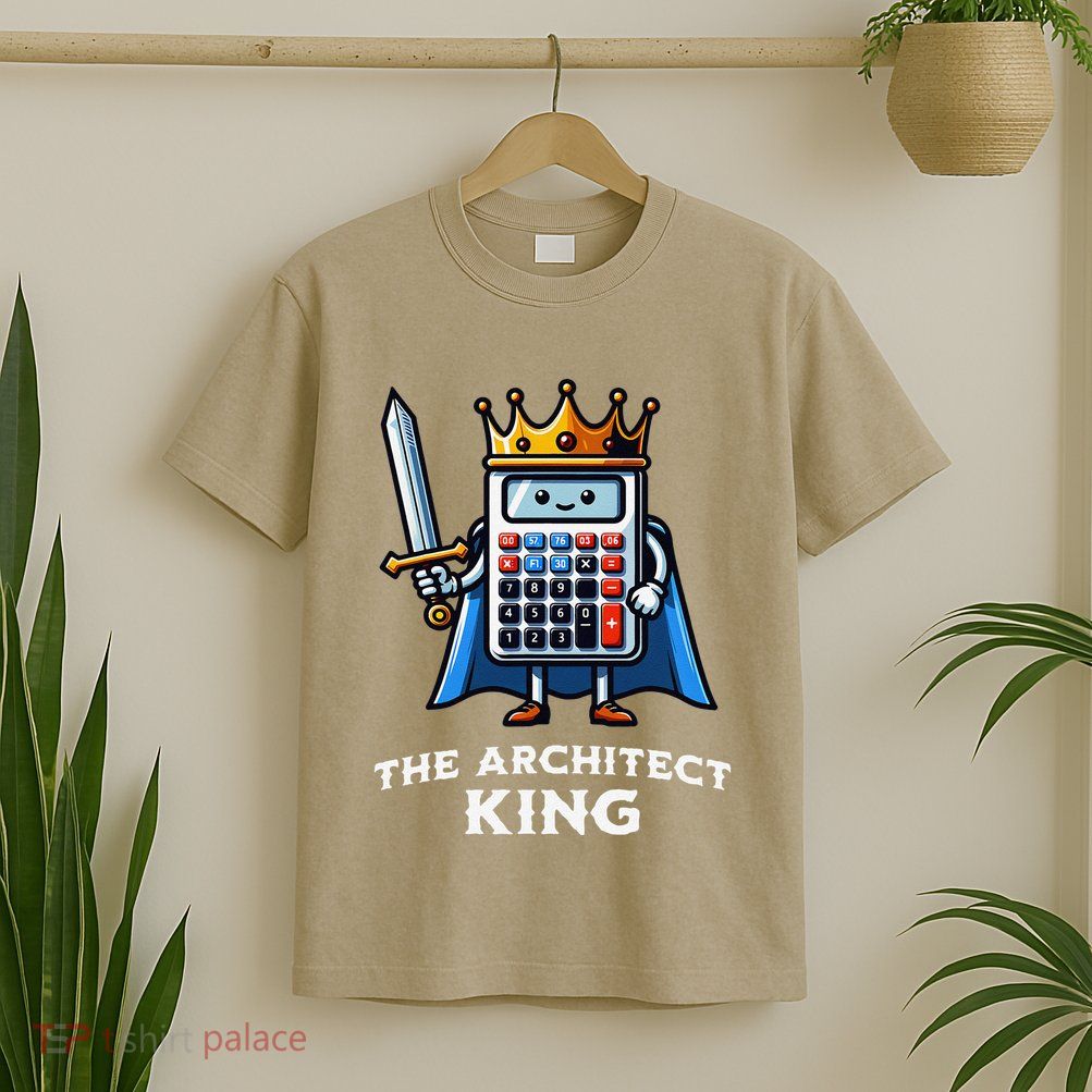 The Architect King Funny Illustration Calculator T-Shirt