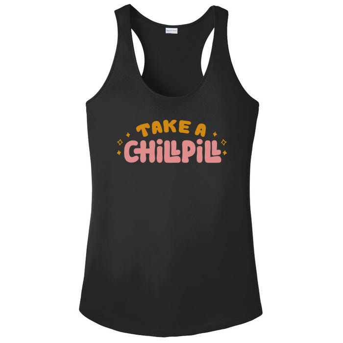 Take A Chill Pill Ladies PosiCharge Competitor Racerback Tank