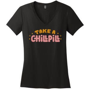 Take A Chill Pill Women's V-Neck T-Shirt