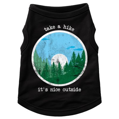 Take A Hike It's Nice Outside Doggie Tank