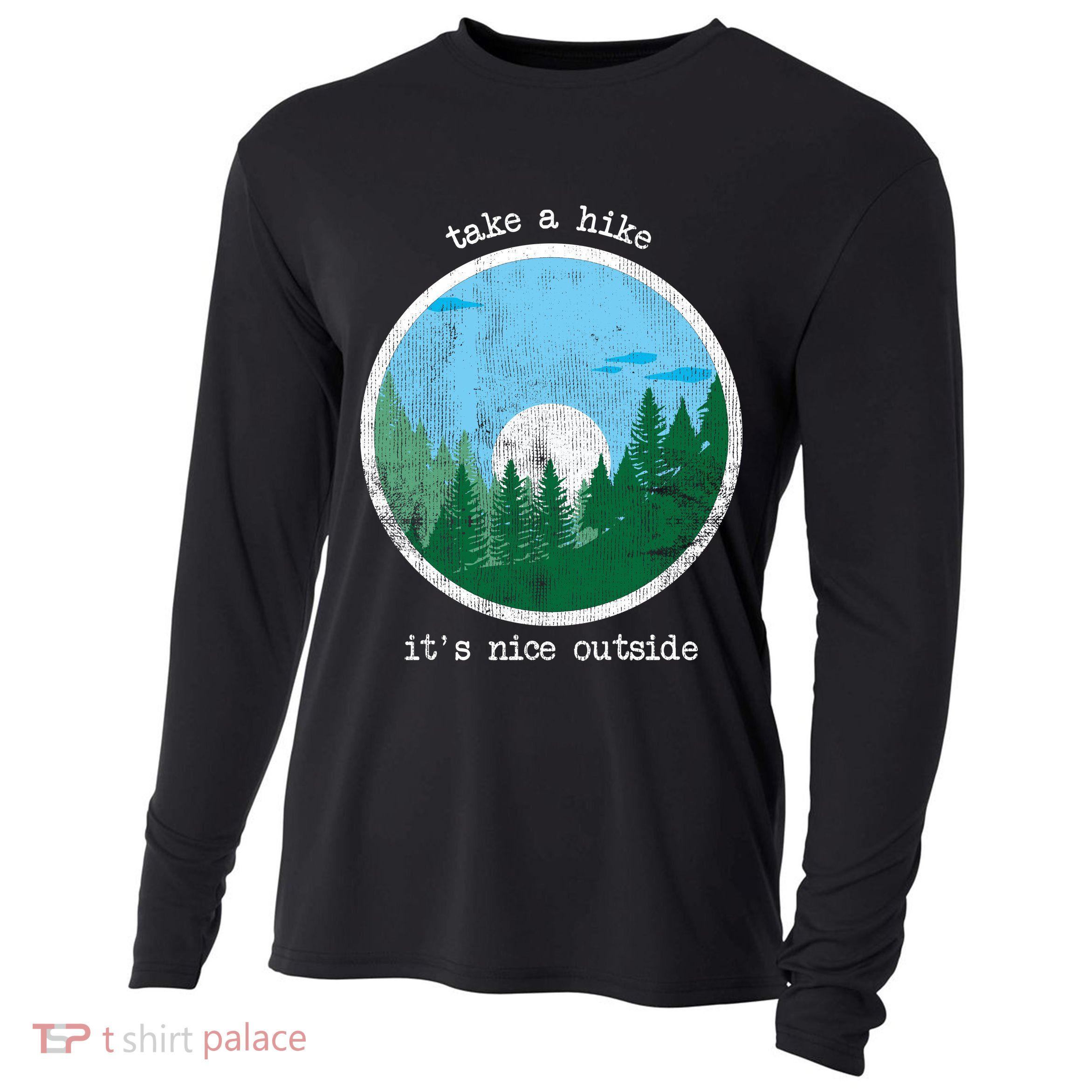 Take A Hike It's Nice Outside Cooling Performance Long Sleeve Crew