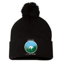 Take A Hike It's Nice Outside Pom Pom 12in Knit Beanie