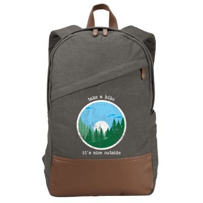 Take A Hike It's Nice Outside Cotton Canvas Backpack