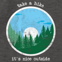 Take A Hike It's Nice Outside Vector Backpack